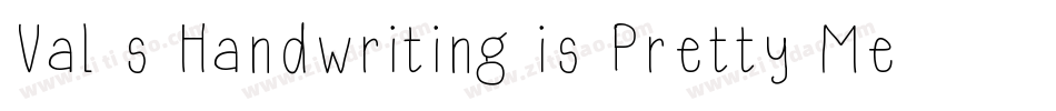 Val s Handwriting is Pretty Messy字体转换
